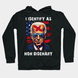 I Identify As Non Bidenary 4th Of July Hoodie